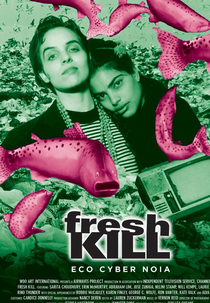 Fresh Kill (Fresh Kill)