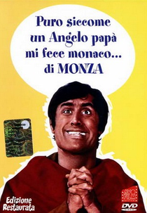 Puro Como Um Anjo, Meu Pai Me Fez Monge (Puro siccome un angelo papà mi fece monaco... di Monza)
