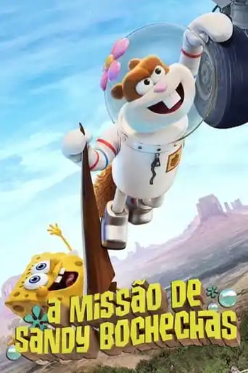  de Filme A Missão de Sandy Bochechas (2024)