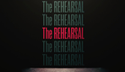 The Rehearsal (2016) Trailer