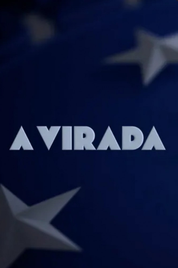 Poster de Série A Virada (2023)