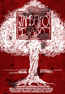Juliana contra o Jambeiro do Diabo Pelo Coração de João Batista (Juliana contra o Jambeiro do Diabo Pelo Coração de João Batista)