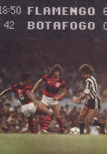 Jogos Para Sempre: Flamengo 6 x 0 Botafogo - Campeonato Carioca 1981 (Jogos Para Sempre: Flamengo 6 x 0 Botafogo - Campeonato Carioca 1981)