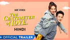 The Centimeter Of Love Chinese Drama Hindi Trailer || @streamtube348 @MXPlayerOfficial