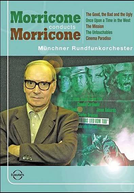 Morricone por Morricone: Para quem Ama Cinema e Música (Morricone Conducts Morricone - The Munich Concert 2004)