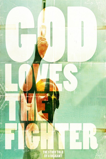 de Filme God Loves the Fighter (2013)