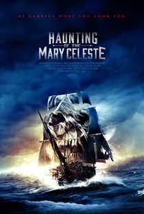 Haunting of the Mary Celeste - Poster / Capa / Cartaz - Oficial 2