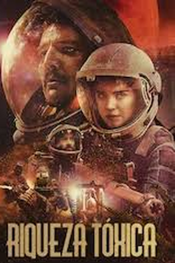  de Filme Riqueza Tóxica (2018)