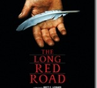 The Long Red Road