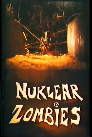 Poster 1 de Curta Nuklear Zombie (1989)