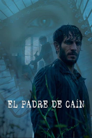 Poster de Série O Pai de Cain (2016)