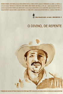 O Divino, De Repente - Poster / Capa / Cartaz - Oficial 1