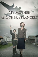 My Mother and Other Strangers (My Mother and Other Strangers)