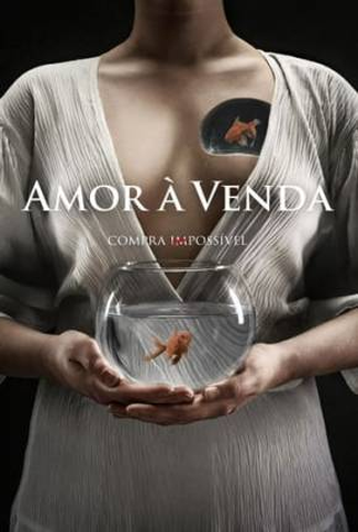 Poster 1 de Filme Amor à Venda (2021)
