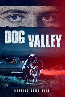 Dog Valley - Poster / Capa / Cartaz - Oficial 1