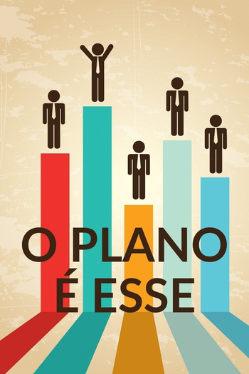  de Série O Plano é Esse (1ª Temporada) (2021)