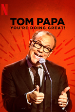 Tom Papa: You're Doing Great! (Tom Papa: You're Doing Great!)