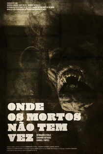 Onde os Mortos Não Tem Vez - Poster / Capa / Cartaz - Oficial 1