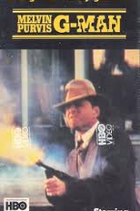 A Lenda de Machine Gun Kelly (Melvin Purvis G-MAN)