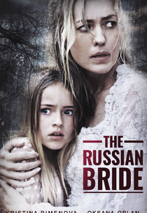 The Russian Bride (The Russian Bride)