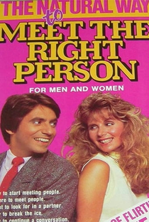 The Natural Way to Meet the Right Person - Poster / Capa / Cartaz - Oficial 1