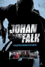 Johan Falk: Irmãos de Armas (Johan Falk: Vapenbröder)