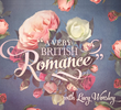 A Very British Romance