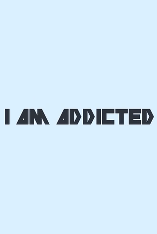 Poster 1 de Curta Selofan: I am Addicted (2018)