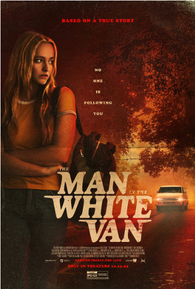 The Man in the White Van - 14 de Outubro de 2023 | Filmow