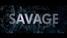SAVAGE(2010) TEASER TRAILER 2 - HD