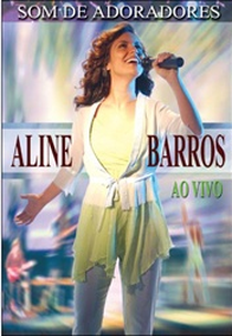 Som de Adoradores - Aline Barros (Som de Adoradores)