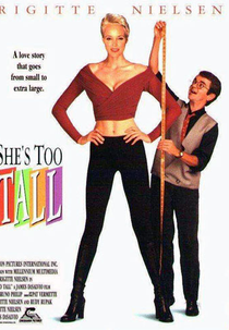Uma Mulher de Classe (She's Too Tall)