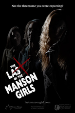 The Last of the Manson Girls (The Last of the Manson Girls)