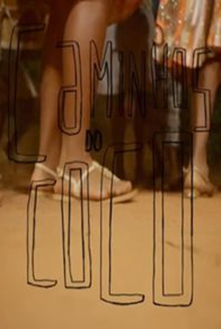 Poster 1 de Filme Caminhos do Coco (2016)