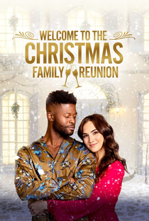 Welcome to the Christmas Family Reunion - Poster / Capa / Cartaz - Oficial 2
