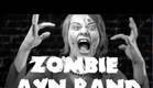 The Partisans - ZOMBIE AYN RAND