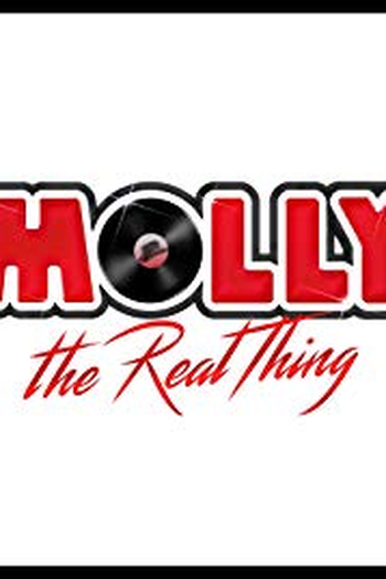 Poster de TV Molly: The Real Thing (2016)