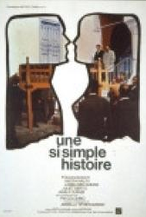 Une si simple histoire - Poster / Capa / Cartaz - Oficial 1