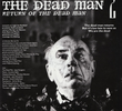 The Dead Man 2: Return of the Dead Man