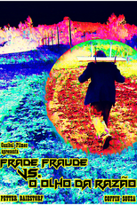 Frade Fraude vs o Olho da Razão (Frade Fraude vs o Olho da Razão)