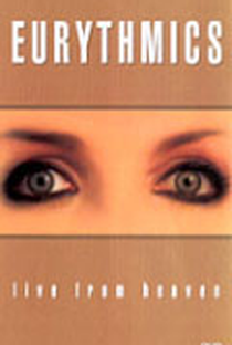 Eurythmics - Live From Heaven - Poster / Capa / Cartaz - Oficial 1