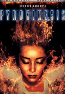 Pyrokinesis (Kurosufaia)