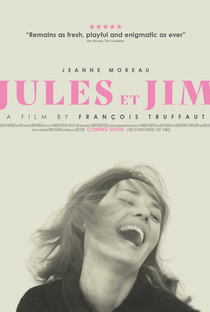 Jules e Jim - Uma Mulher Para Dois - Poster / Capa / Cartaz - Oficial 10