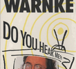 Mike Warnke: Do You Hear Me?!