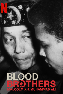 Irmãos de Sangue: Muhammad Ali e Malcolm X - Poster / Capa / Cartaz - Oficial 3