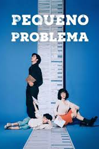 Poster de Série Pequeno Problema (2022)