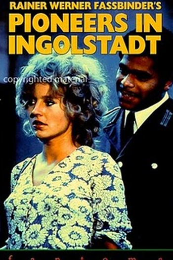 Poster de Filme Pioneiros em Ingolstadt (1971)