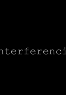 Interferencia (Interferencia)