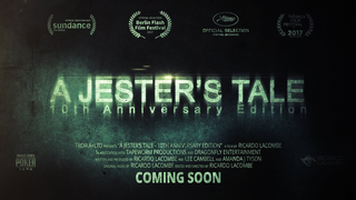 Trailer: A Jester's Tale 10th Anniversary Edition TRAILER
