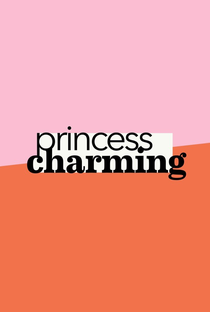 Princess Charming - Poster / Capa / Cartaz - Oficial 2